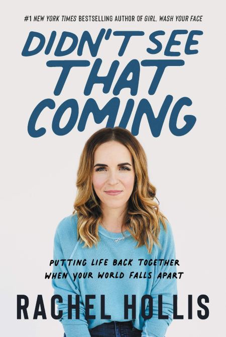"Didn't See That Coming" by Rachel Hollis