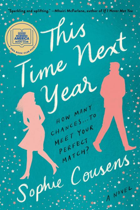 "This Time Next Year" by Sophie Cousens